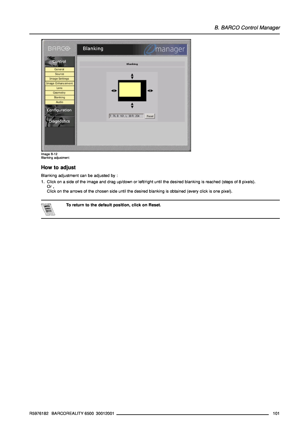 Barco R9001960 owner manual How to adjust, B. BARCO Control Manager, To return to the default position, click on Reset 