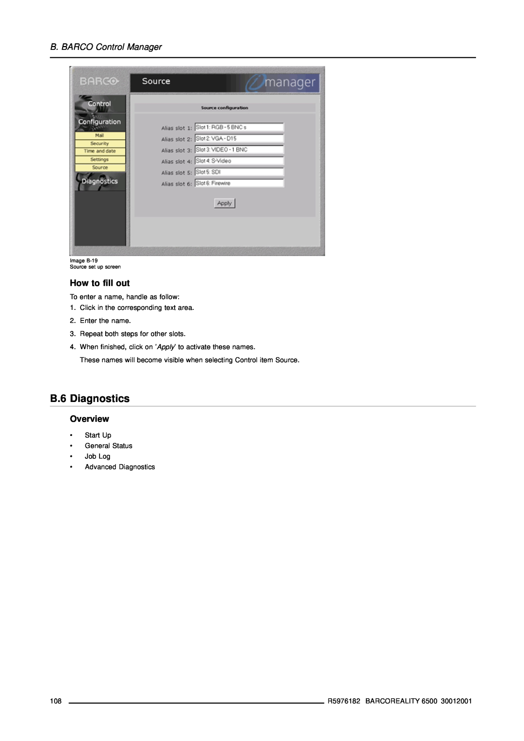 Barco R9001960 B.6 Diagnostics, How to fill out, B. BARCO Control Manager, Overview, Image B-19 Source set up screen 