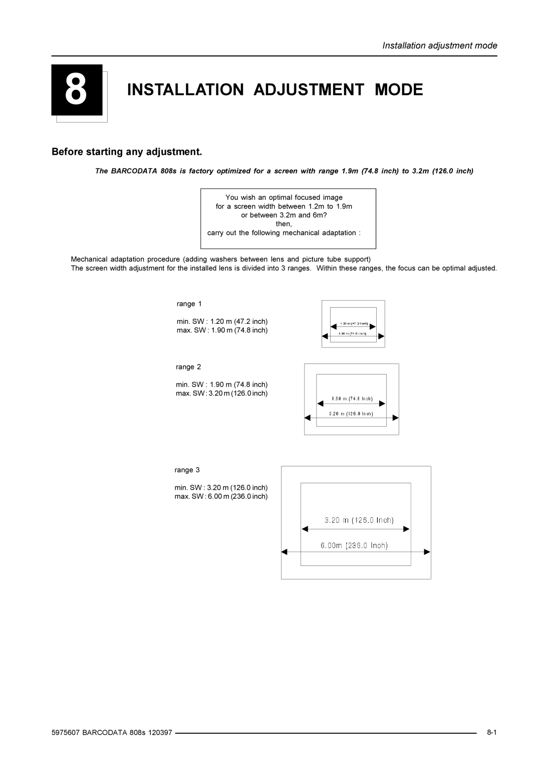 Barco R9002031, R9002038 installation manual Installation Adjustment Mode, Before starting any adjustment 