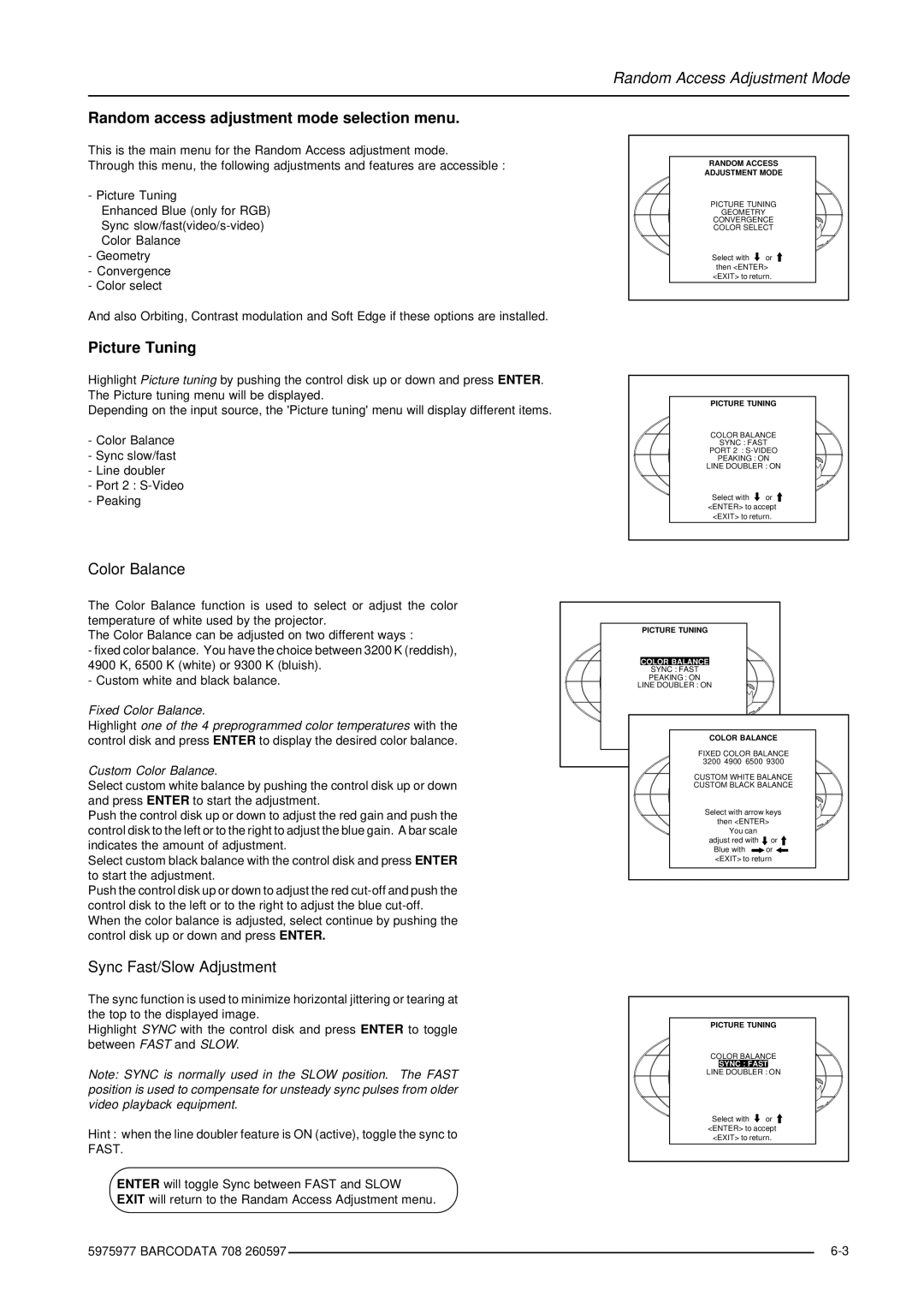 Barco R9002120 Random access adjustment mode selection menu, Picture Tuning, Color Balance, Sync Fast/Slow Adjustment 