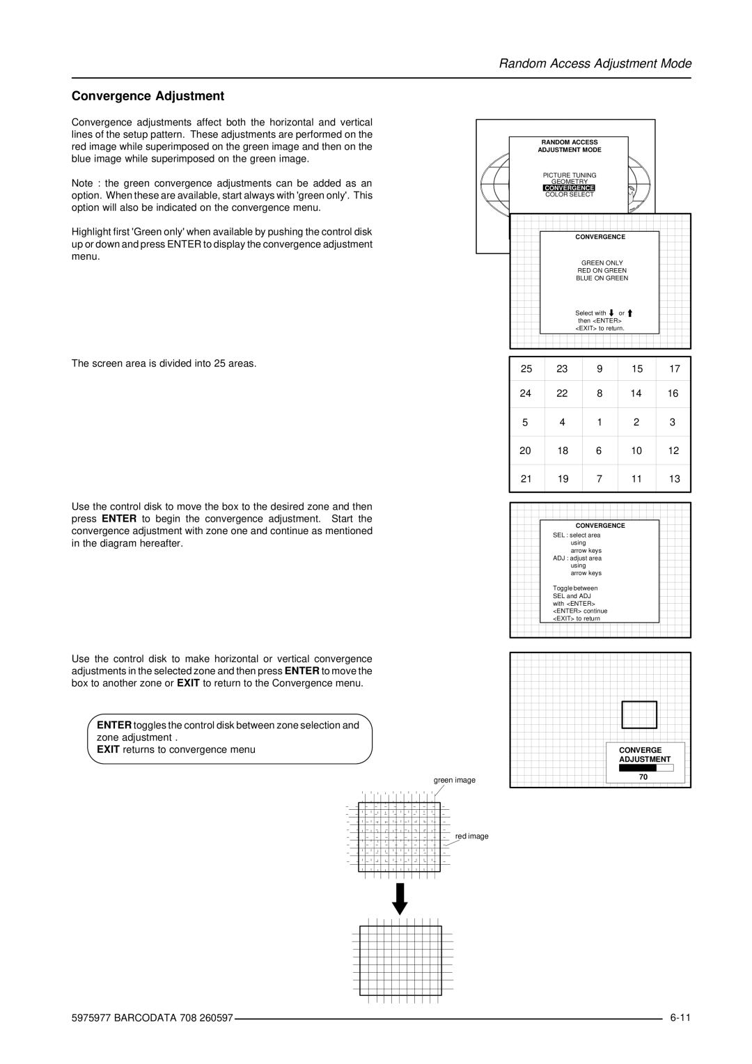 Barco R9002120 manual Convergence Adjustment, Adjustment Mode 