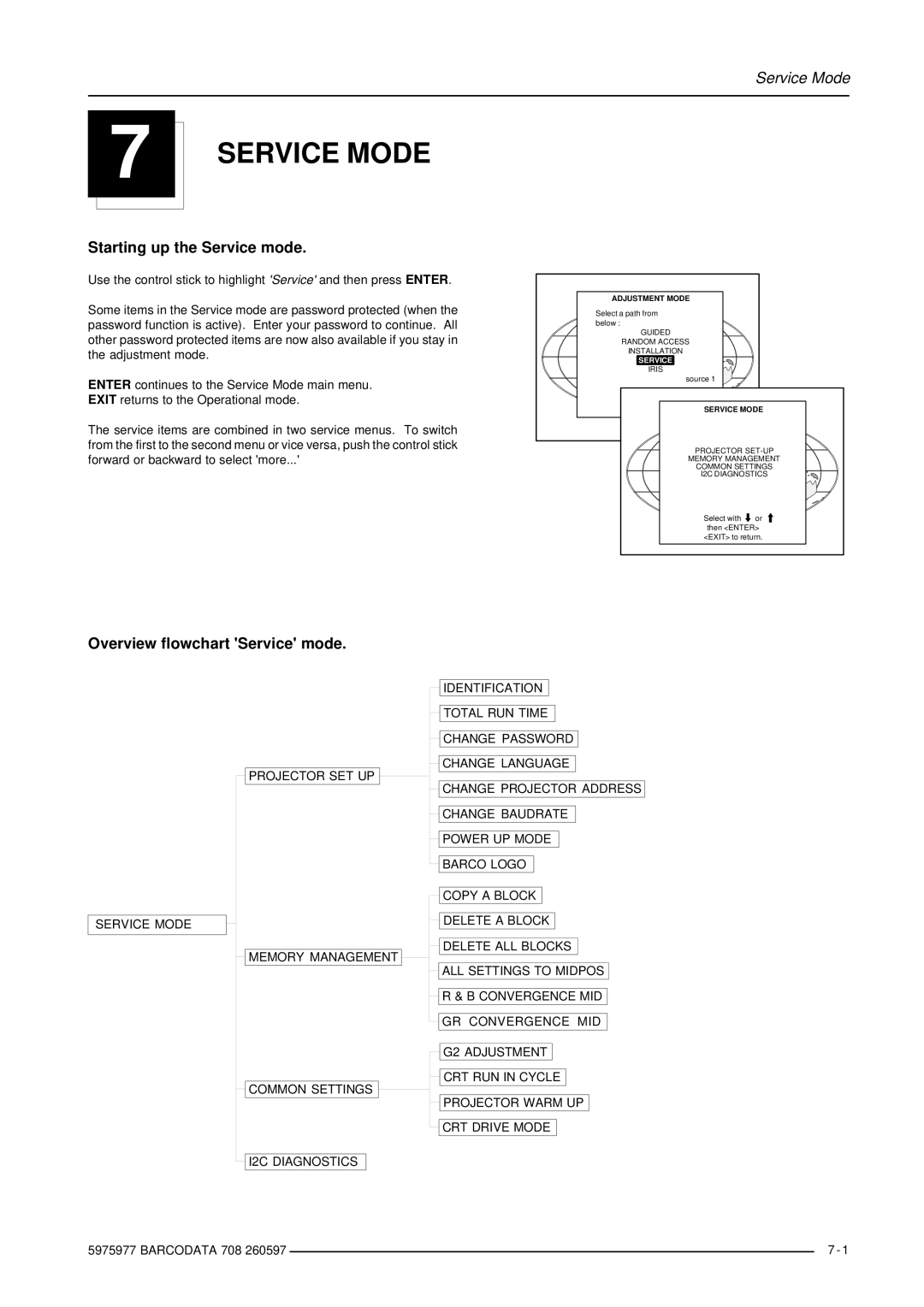 Barco R9002120 manual Starting up the Service mode, Overview flowchart Service mode 