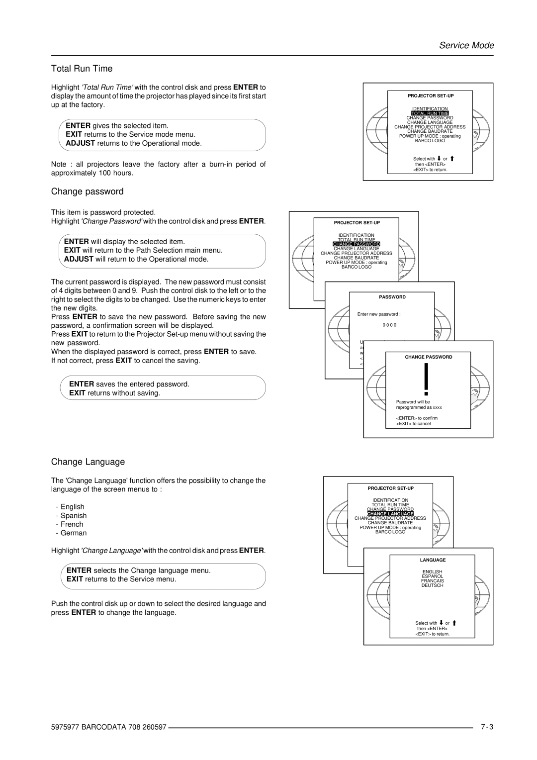 Barco R9002120 manual Total Run Time, Change password, Change Language 