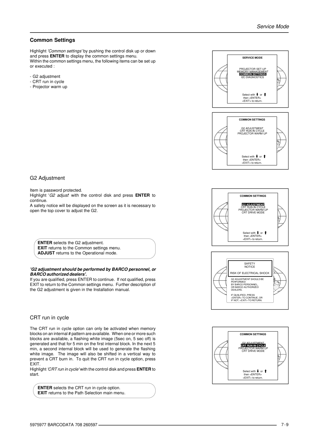 Barco R9002120 manual Common Settings, G2 Adjustment, CRT run in cycle 
