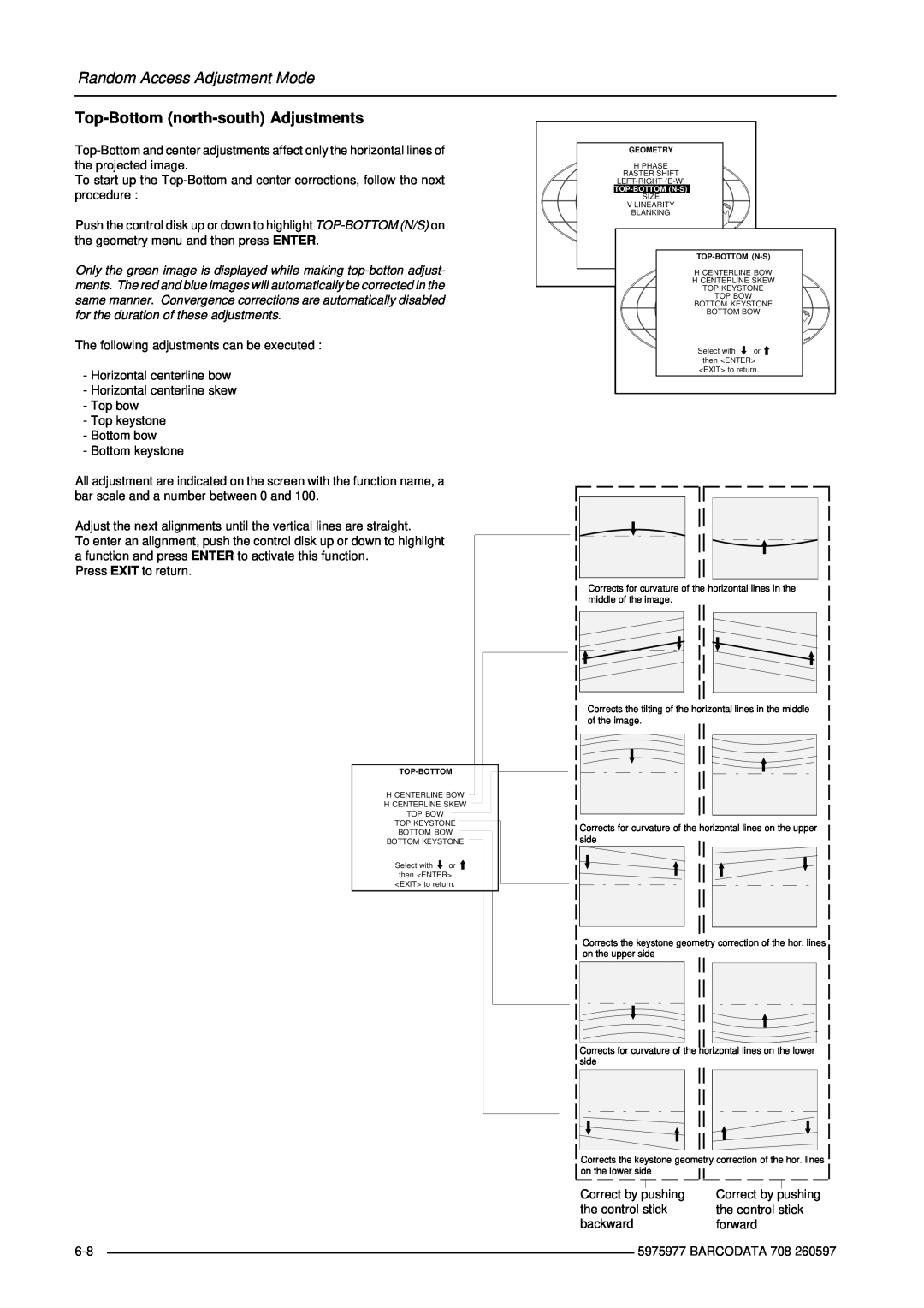 Barco R9002120 manual Top-Bottom north-south Adjustments, Random Access Adjustment Mode 