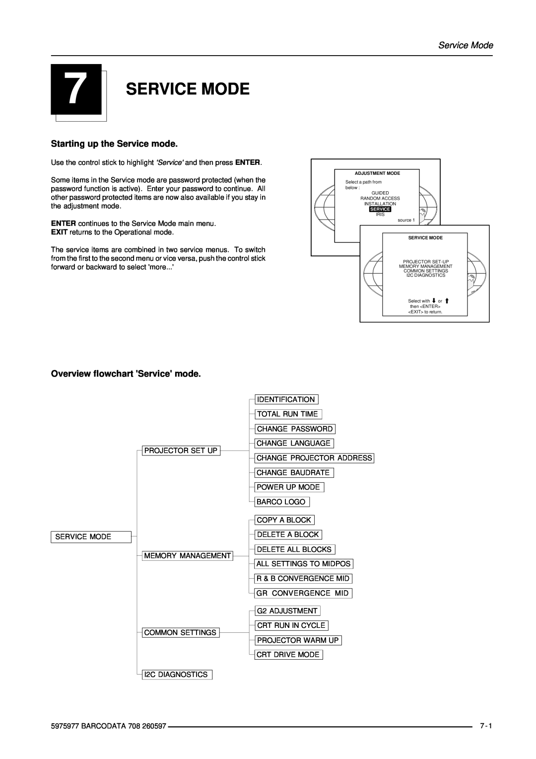 Barco R9002120 manual Service Mode, Starting up the Service mode, Overview flowchart Service mode 