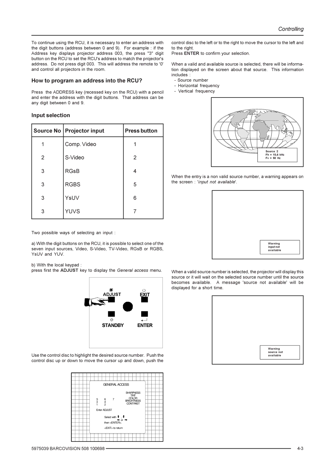 Barco R5975039, R9002130, R9002139 How to program an address into the RCU?, Press Enter to confirm your selection 