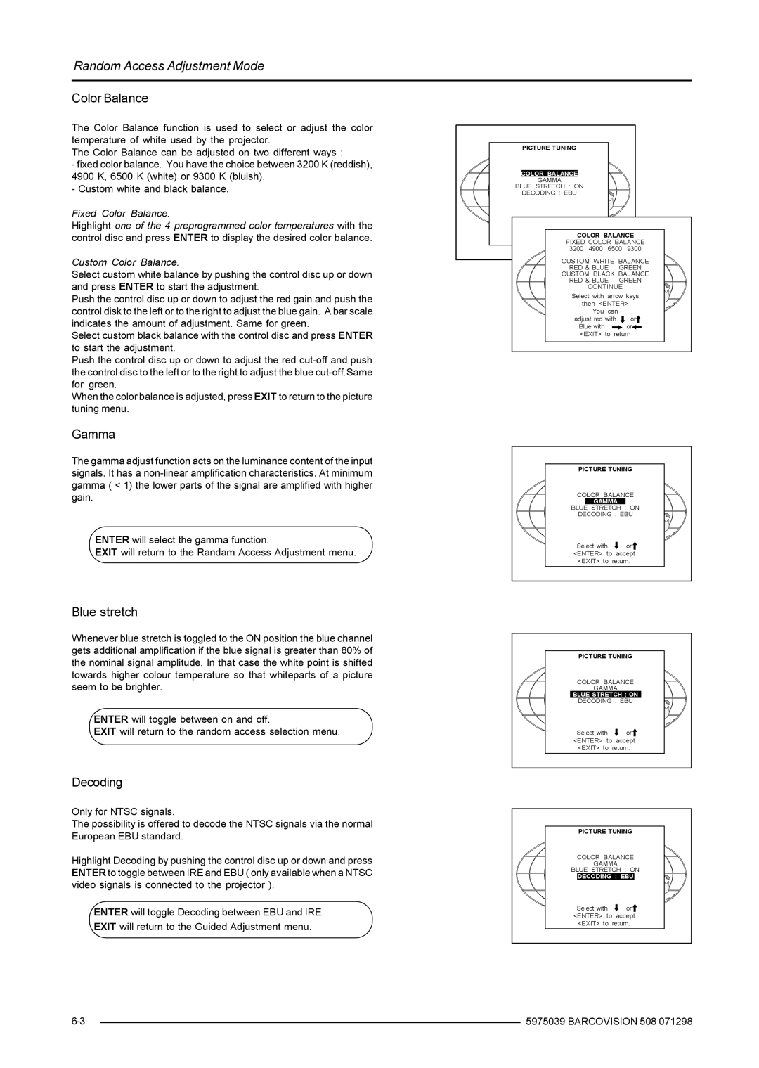 Barco R9002130, R9002139, R5975039 owner manual Color Balance, Gamma, Blue stretch, Decoding 