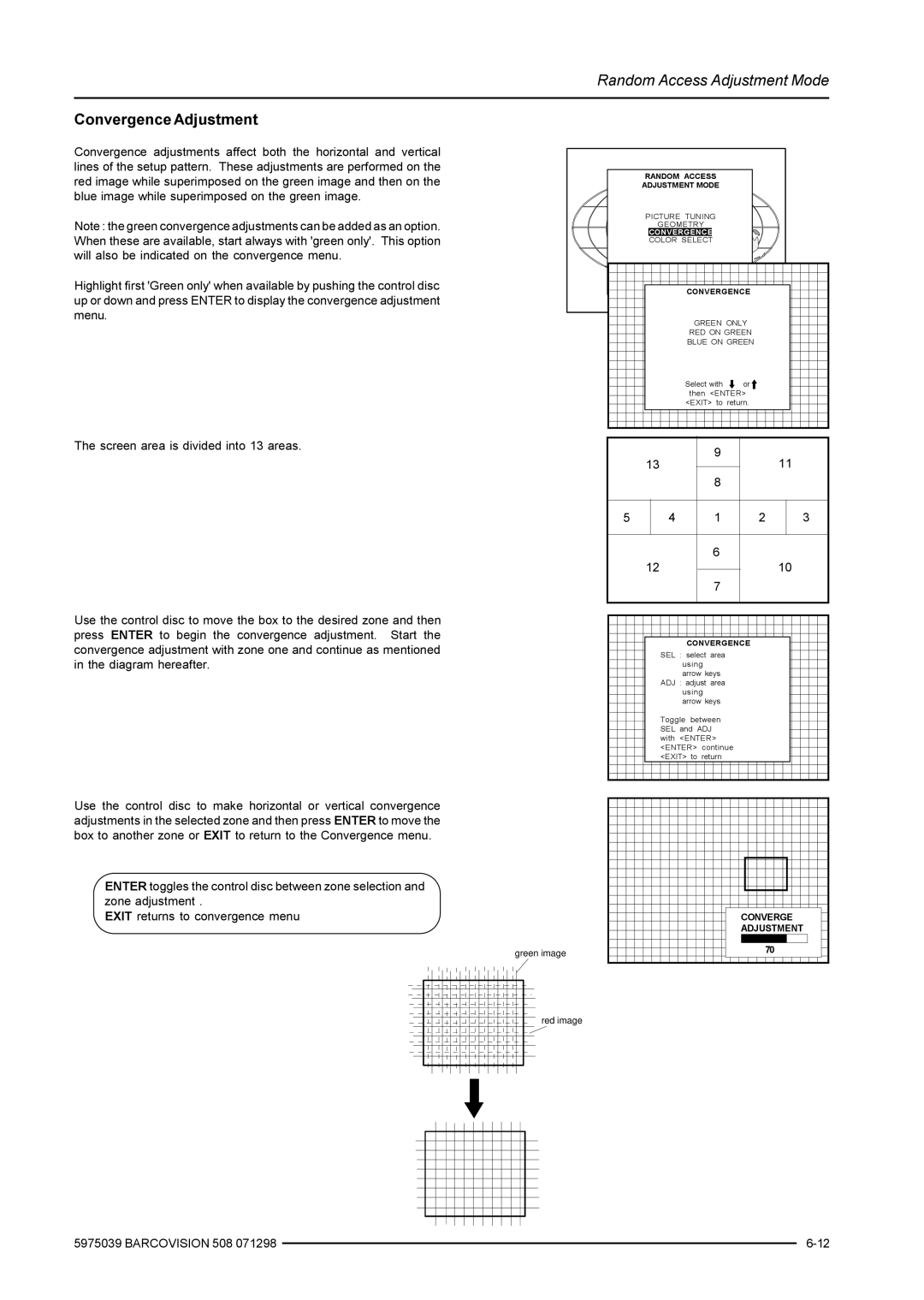 Barco R9002130, R9002139, R5975039 owner manual Convergence Adjustment 