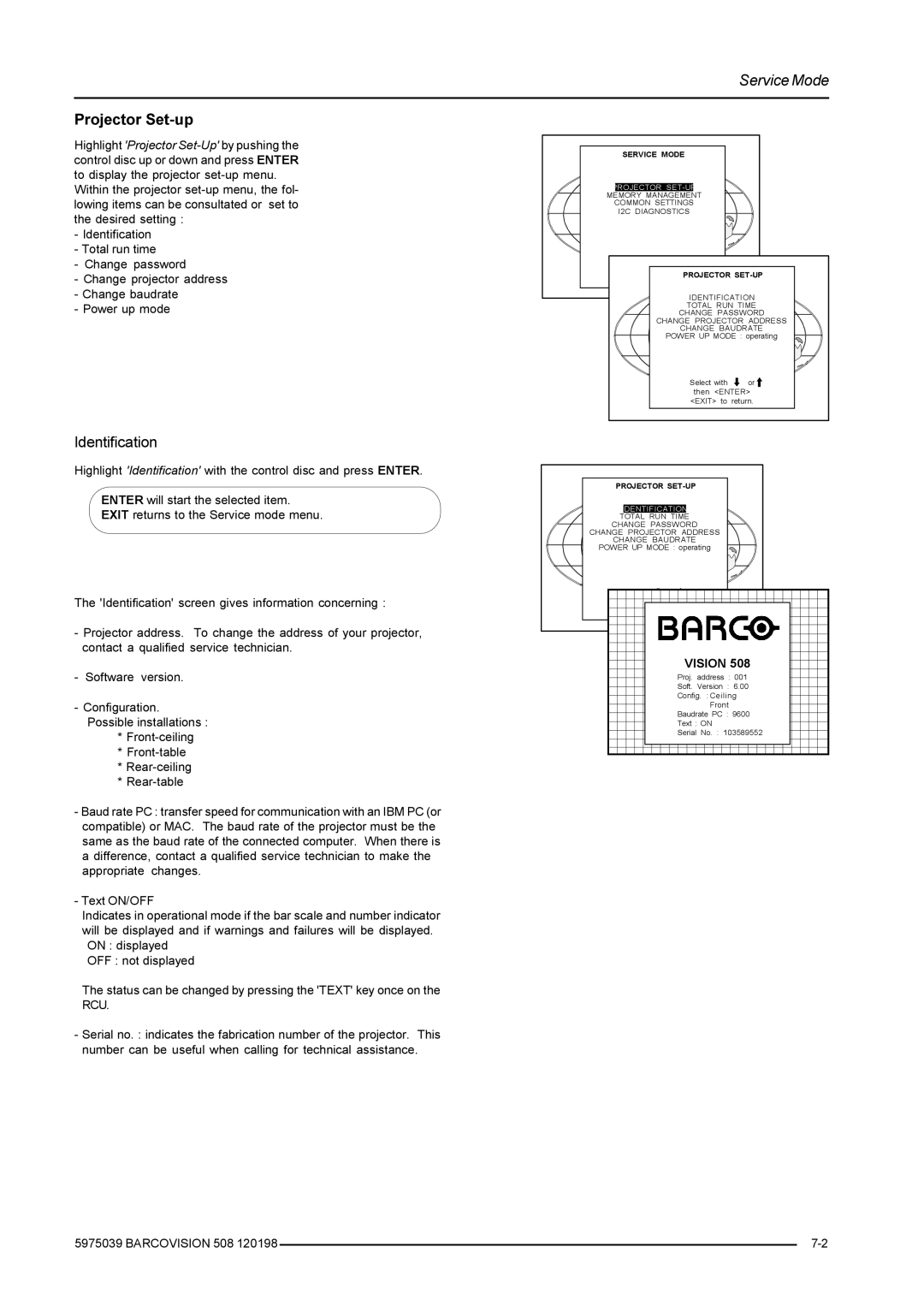 Barco R5975039, R9002130, R9002139 owner manual Projector Set-up, Identification, Projector SET-UP 