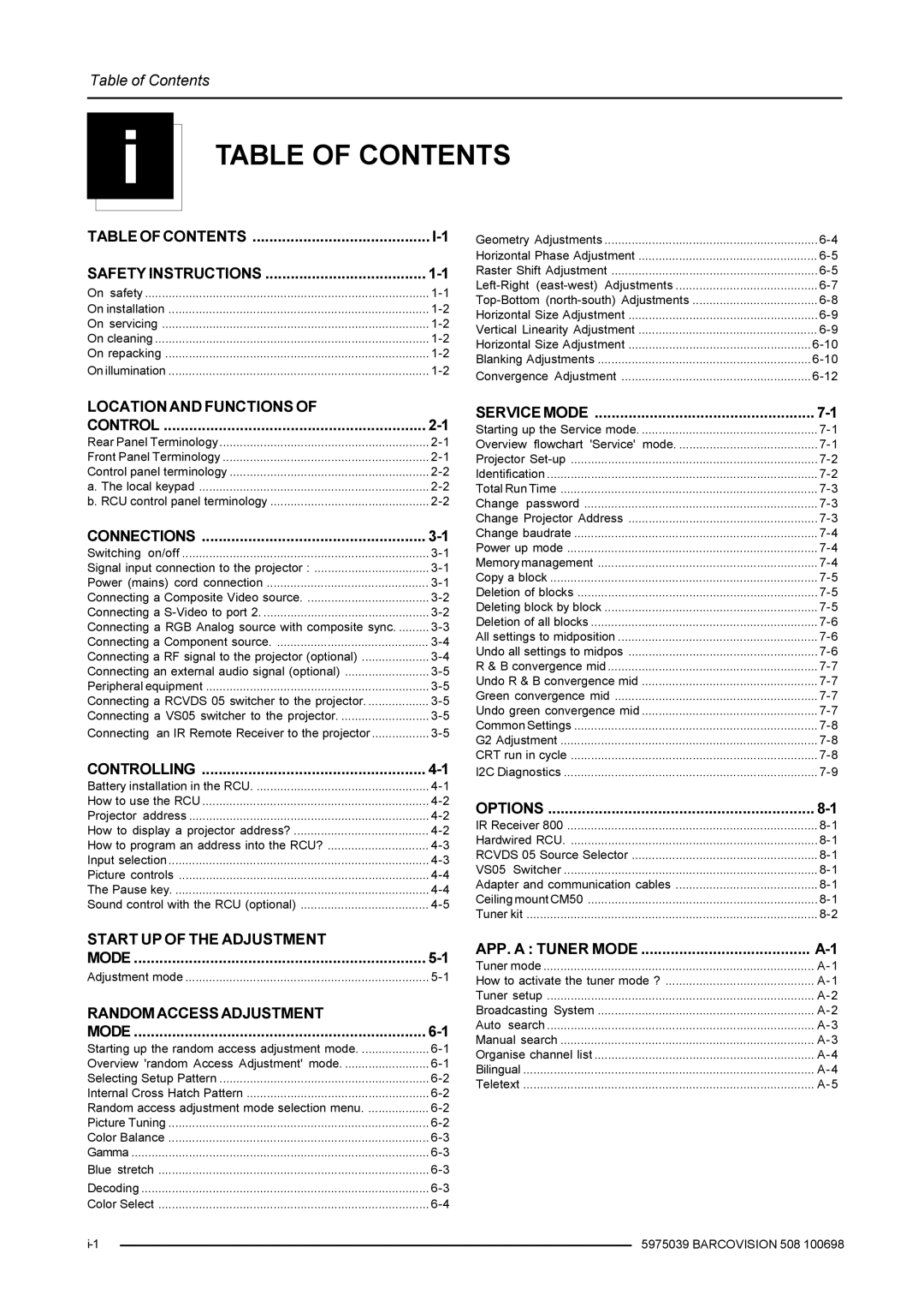 Barco R9002139, R9002130, R5975039 owner manual Table of Contents 