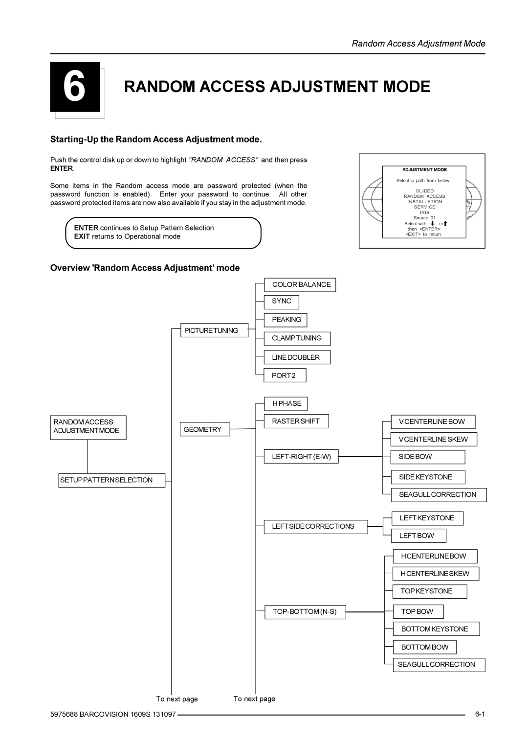 Barco R9002249, R9002240 owner manual Random Access Adjustment Mode, Starting-Up the Random Access Adjustment mode, Enter 