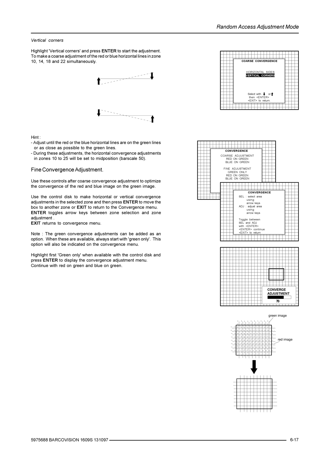 Barco R9002249, R9002240 owner manual Fine Convergence Adjustment, Vertical Corners 