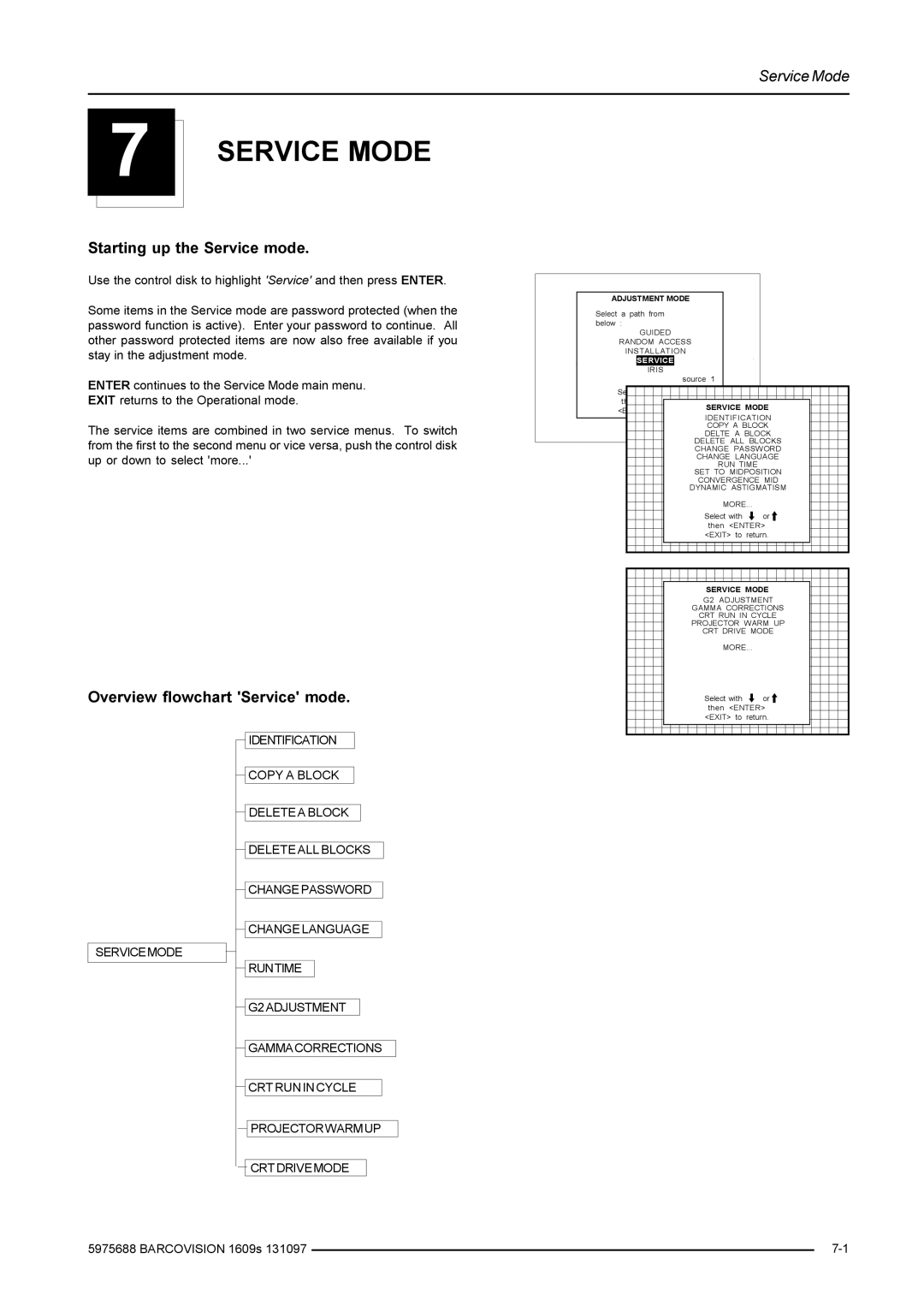 Barco R9002249, R9002240 owner manual Service Mode, Starting up the Service mode, Overview flowchart Service mode 