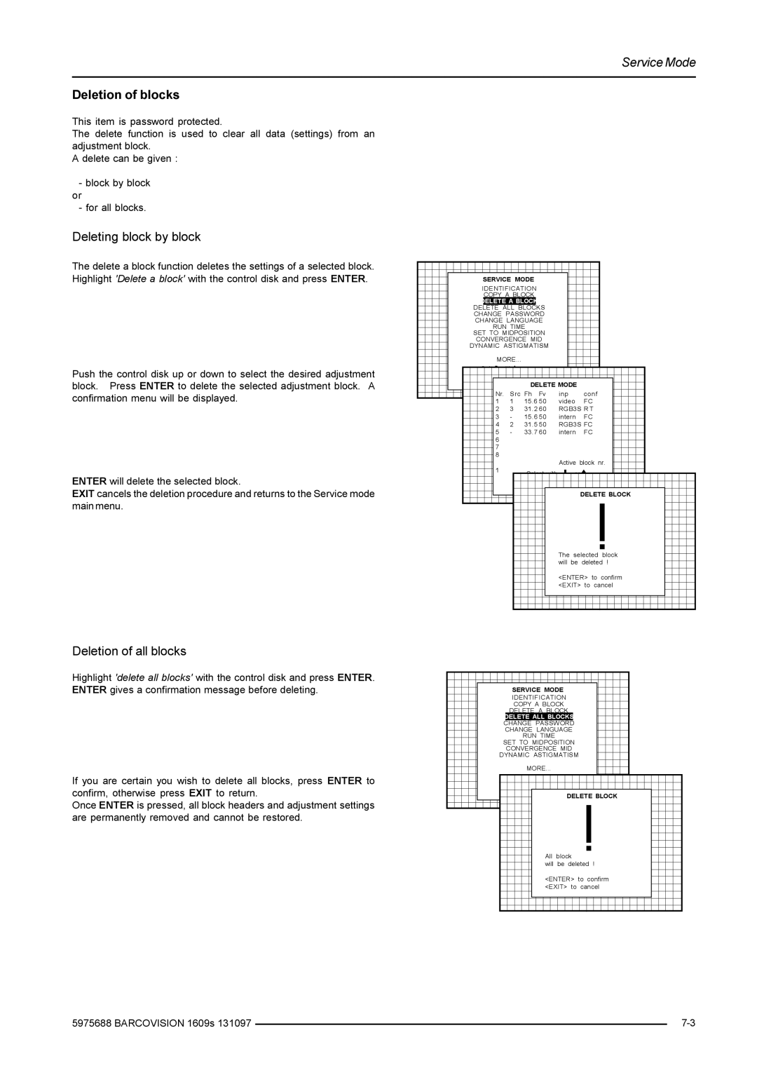 Barco R9002249 Deletion of blocks, Deleting block by block, Deletion of all blocks, Delete a Block, Delete ALL Blocks 