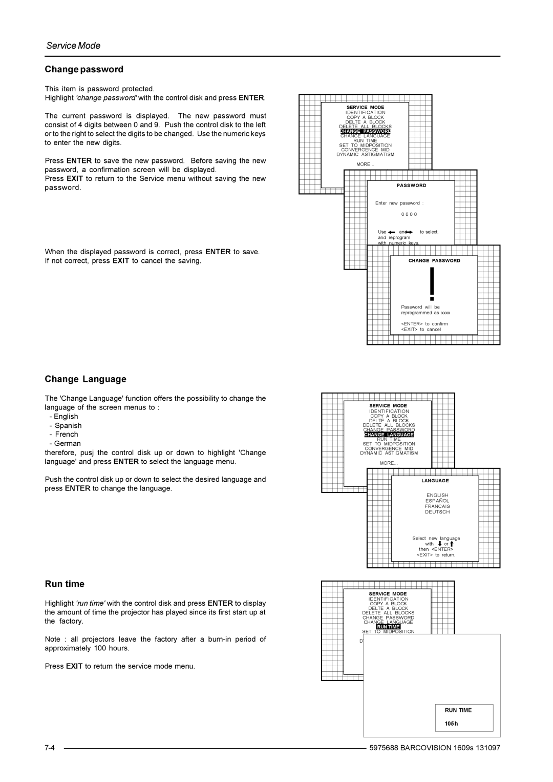 Barco R9002240, R9002249 owner manual Change password, Change Language, Run time, Change Password 