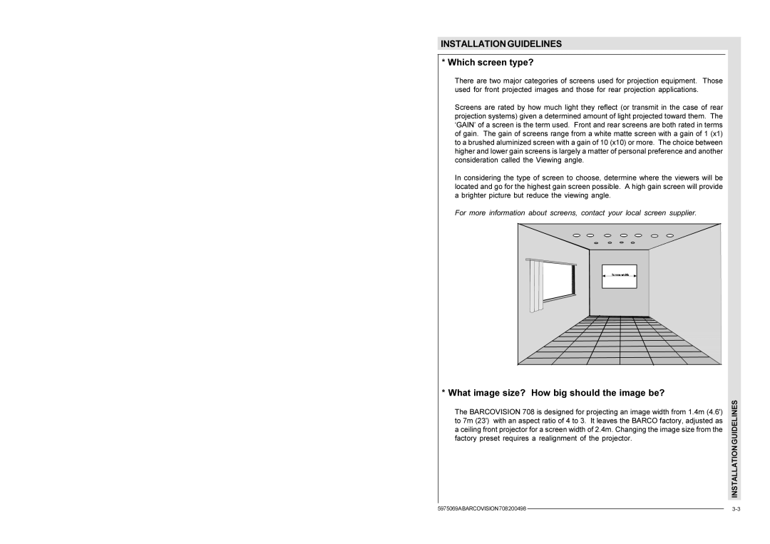 Barco R9002328, R9002327 installation manual Installation Guidelines 