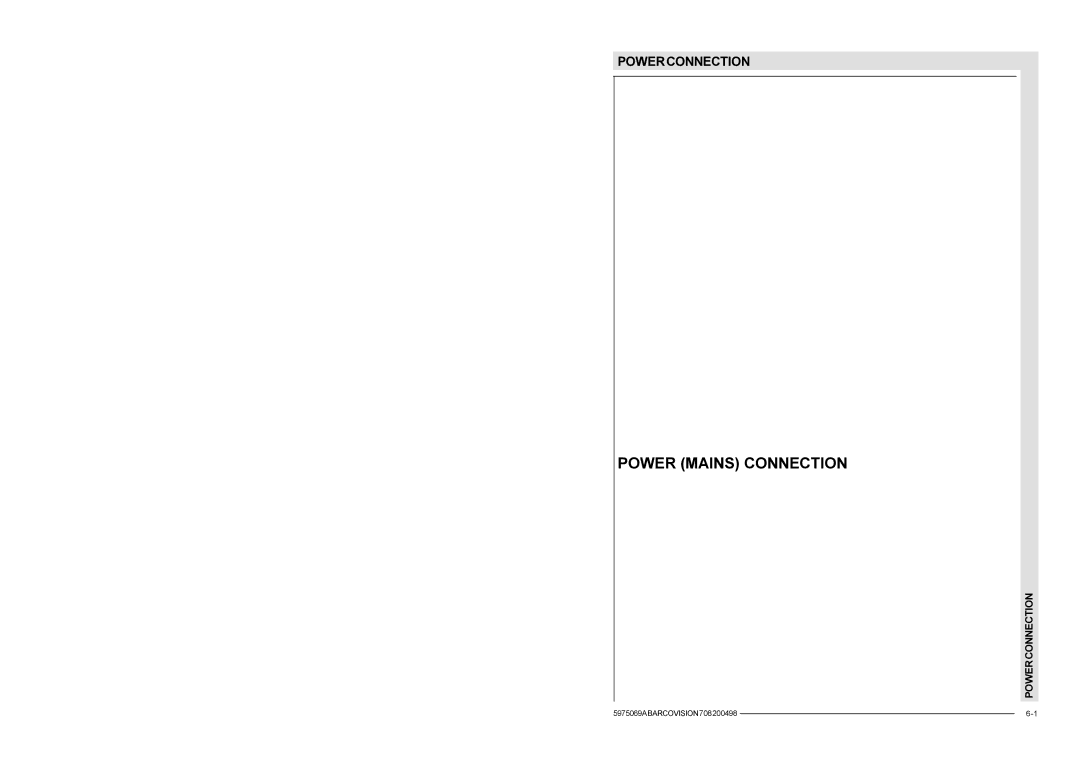 Barco R9002327, R9002328 installation manual Power Mains Connection 