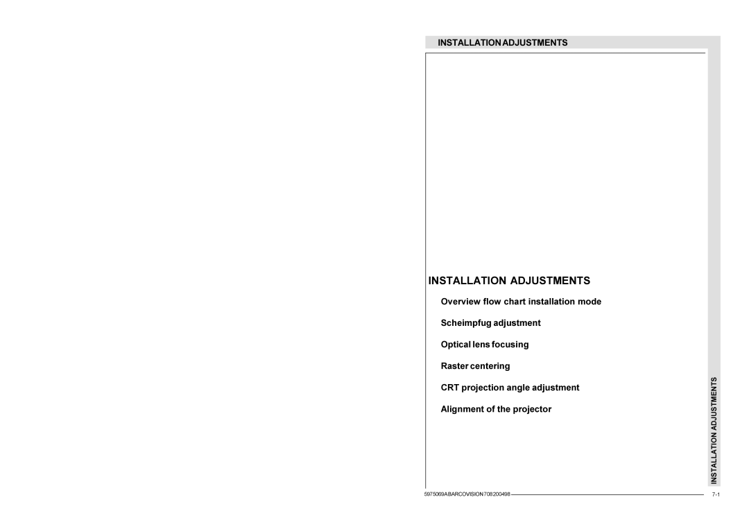 Barco R9002328, R9002327 installation manual Installation Adjustments 