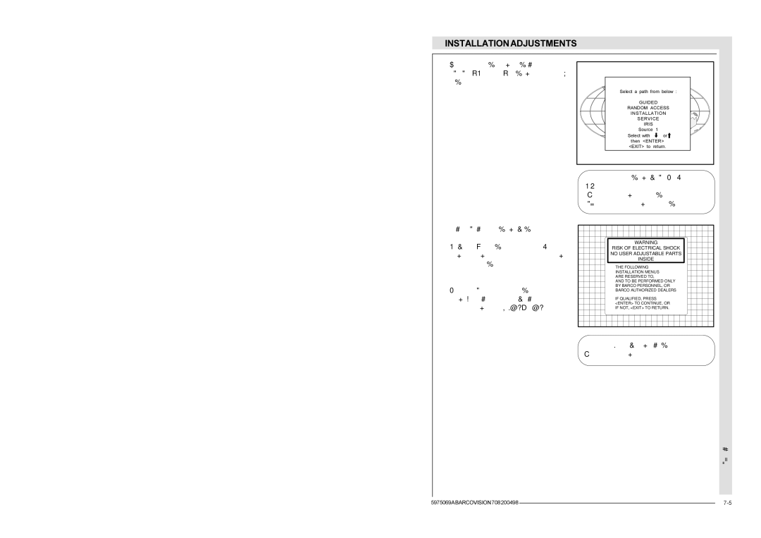 Barco R9002328, R9002327 installation manual Risk of Electrical Shock No User Adjustable Parts Inside 