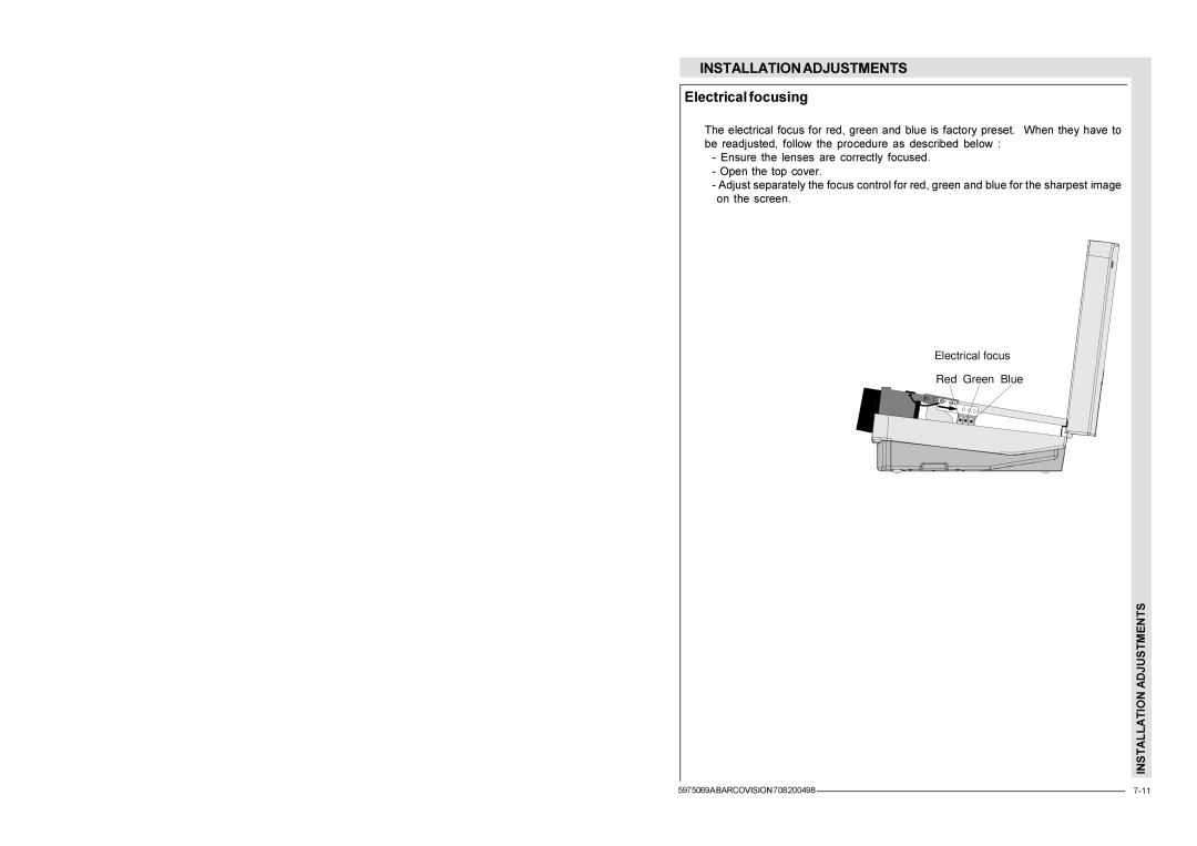 Barco R9002328, R9002327 installation manual Electrical focusing 