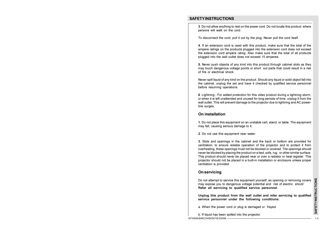 Barco R9002328, R9002327 installation manual On installation 