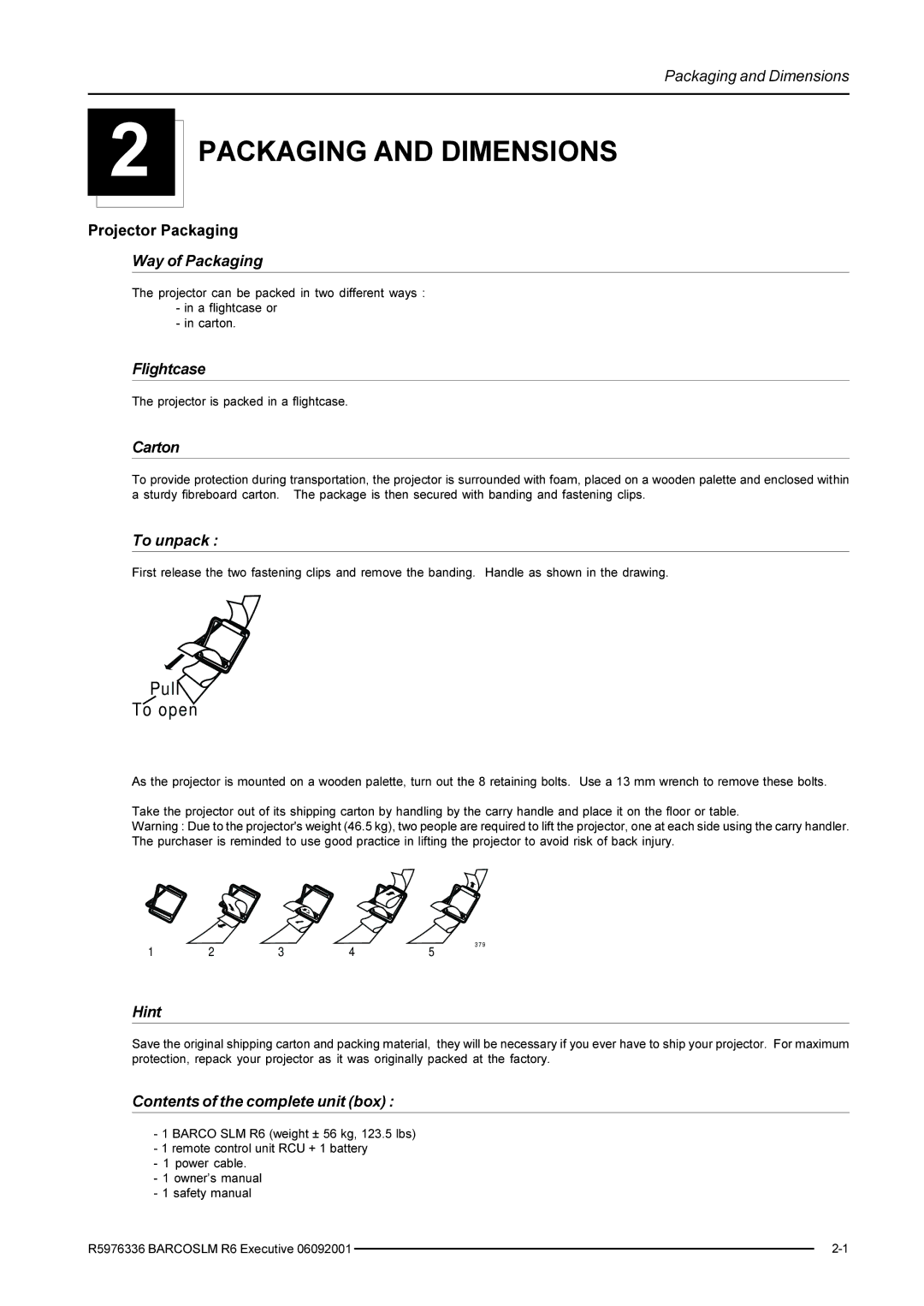 Barco R9002790 manual Packaging and Dimensions 