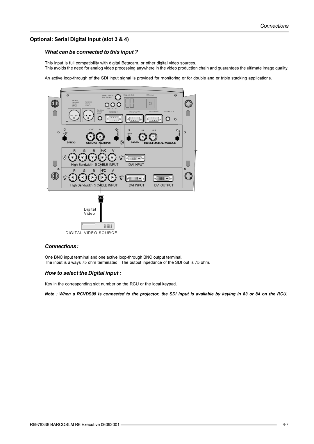 Barco R9002790 manual What can be connected to this input ?, Connections, How to select the Digital input 