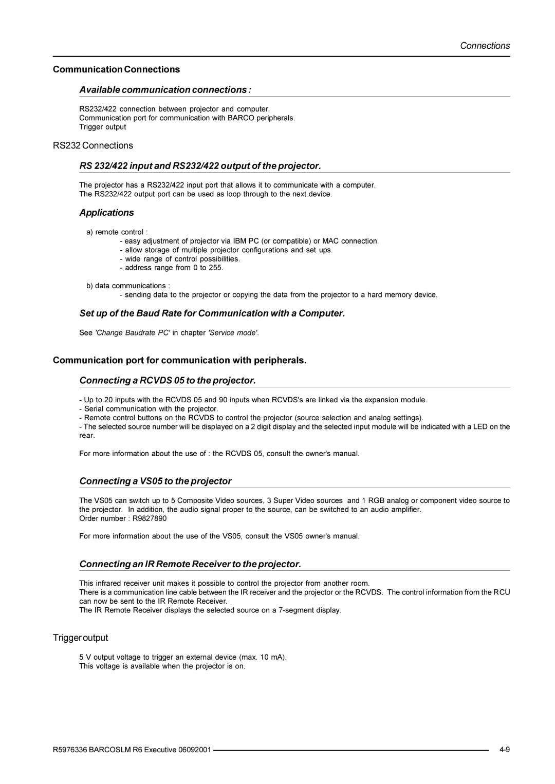 Barco R9002790 Available communication connections, RS 232/422 input and RS232/422 output of the projector, Applications 