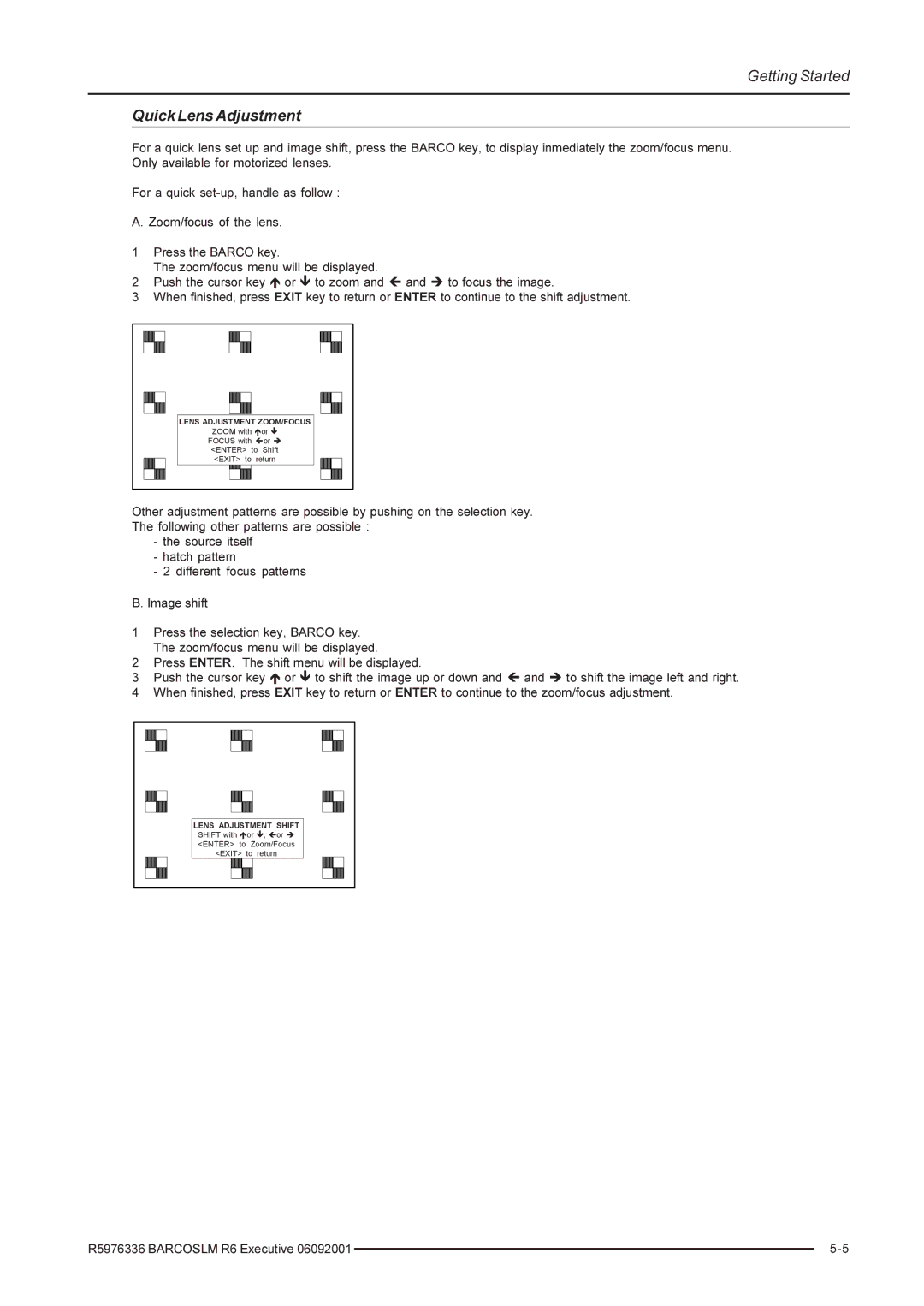 Barco R9002790 manual Quick Lens Adjustment, Lens Adjustment ZOOM/FOCUS 