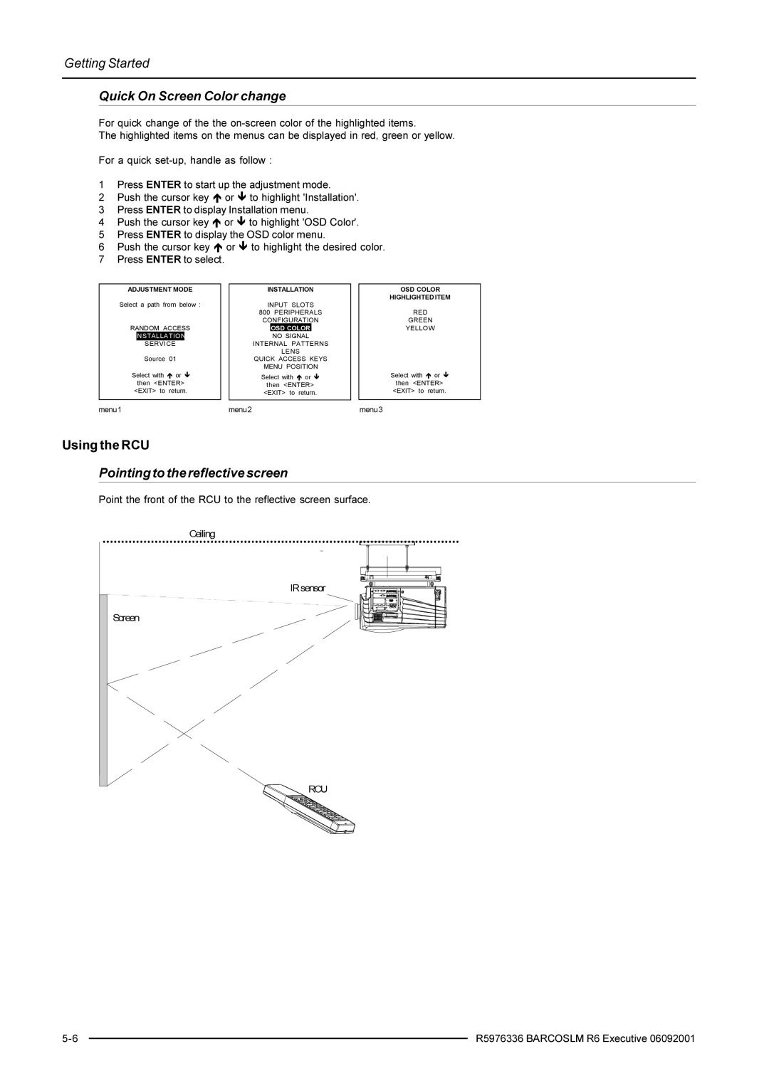 Barco R9002790 manual Quick On Screen Color change, Pointing to the reflective screen, OSD Color Highlighted Item 