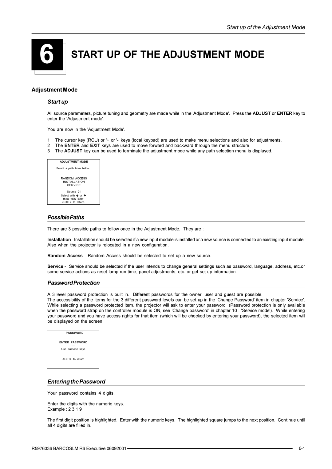 Barco R9002790 manual Start UP of the Adjustment Mode, Start up, PossiblePaths, PasswordProtection, Entering the Password 