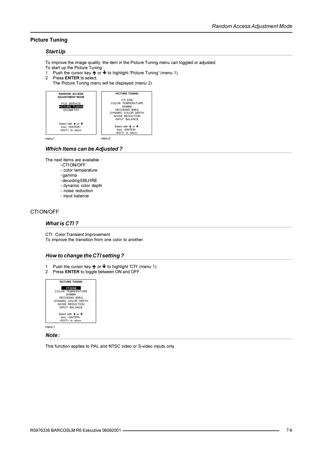 Barco R9002790 manual What is CTI ?, How to change the CTI setting ?, Picture Tuning 