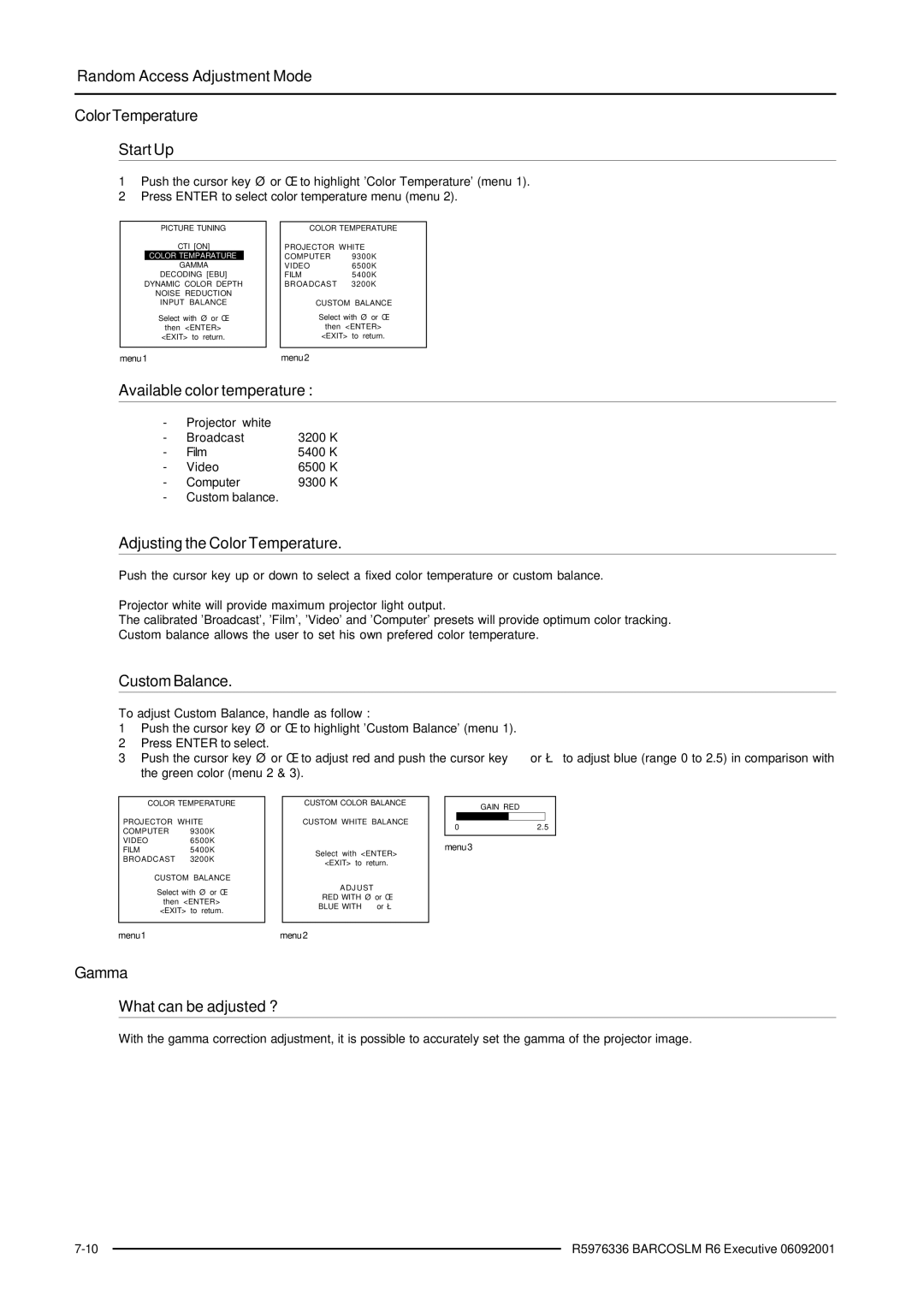 Barco R9002790 manual Available color temperature, Adjusting the Color Temperature, Custom Balance, What can be adjusted ? 