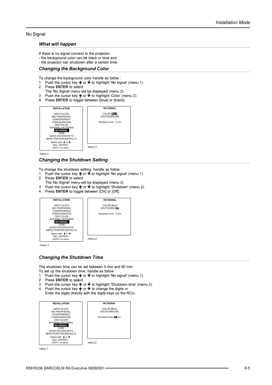 Barco R9002790 What will happen, Changing the Background Color, Changing the Shutdown Setting, Changing the Shutdown Time 