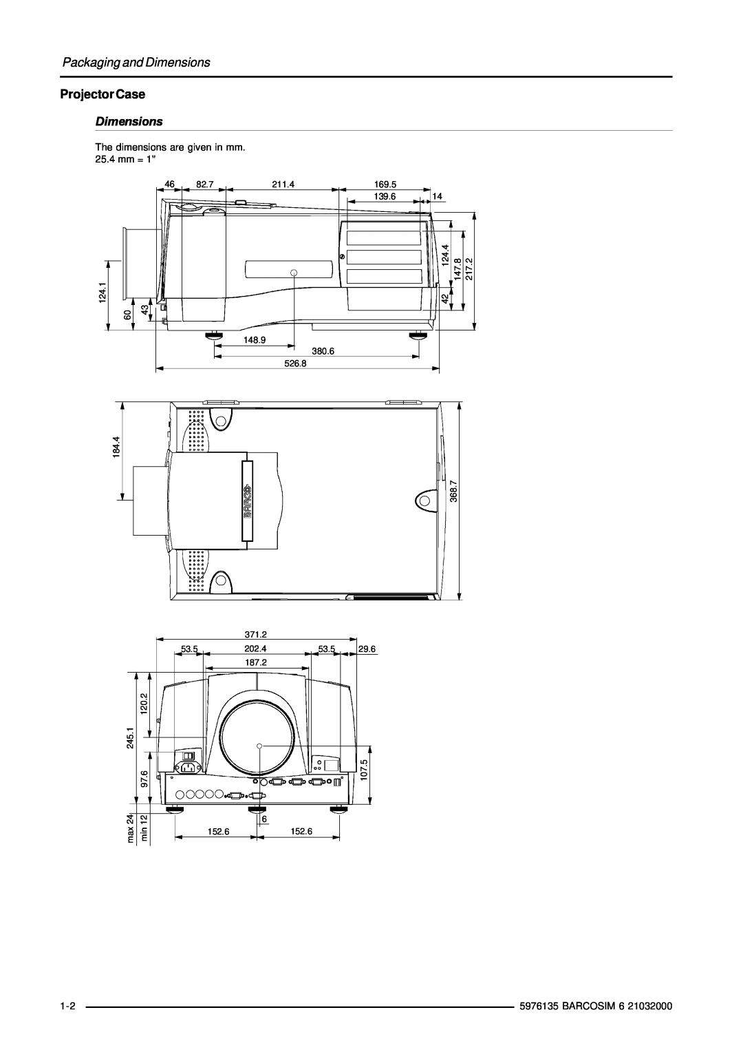 Barco R9040101, R9040110, R9040100, R9040111 owner manual Projector Case, Packaging and Dimensions 