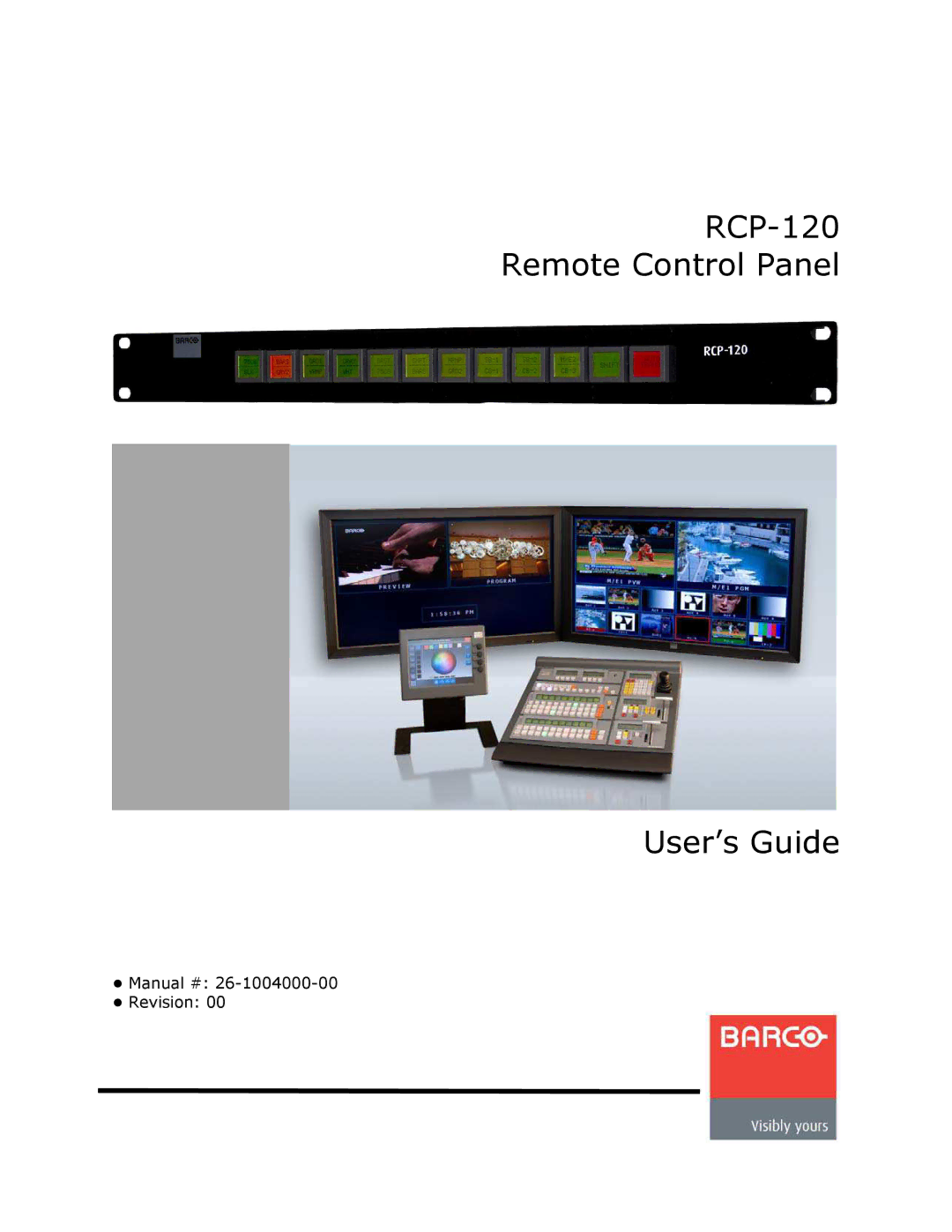 Barco RCP-120 manual RCP120 Remote Control Panel User’s Guide 