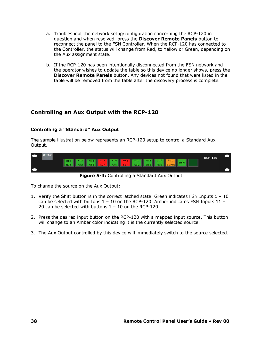 Barco RCP-120 manual Controlling an Aux Output with the RCP120, Controlling a Standard Aux Output 