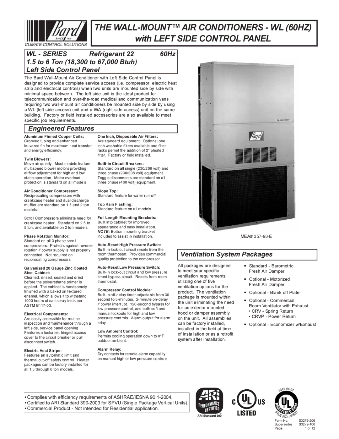 Bard 357-93-E manual Engineered Features, Ventilation System Packages 