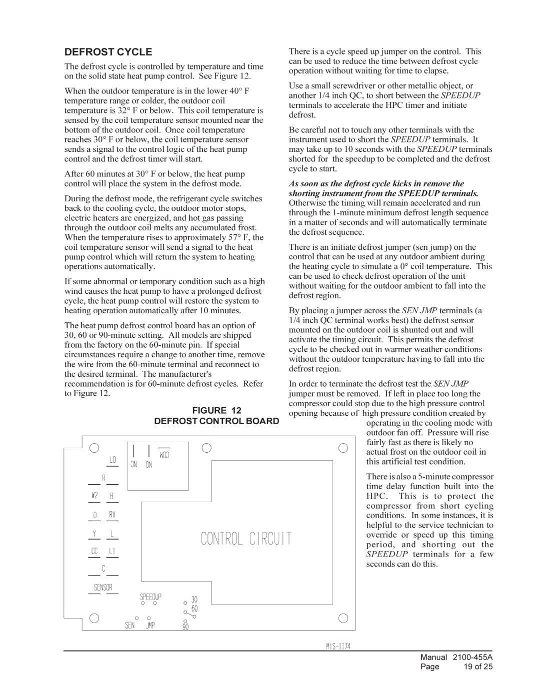 Bard CH5S1, CH4S1, CH3S1 installation instructions Defrost Cycle, Defrost Control Board 