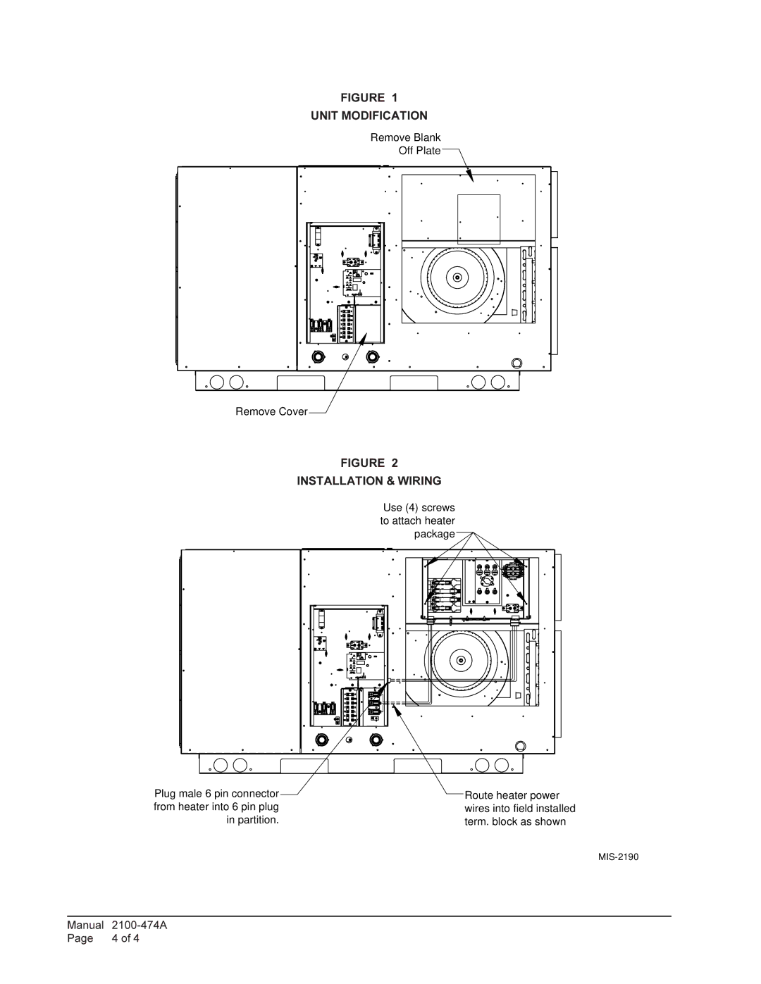 Bard EHP513-A15, EHP513-C15, EHP513-B09, EHP513-C09, EHP513-B15, EHP513-A05, EHP513-A10 Unit Modification 