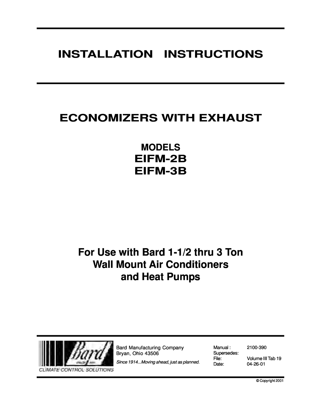 Bard EIFM-3B, EIFM-2B installation instructions Models, Bard Manufacturing Company, Bryan, Ohio, Installation Instructions 