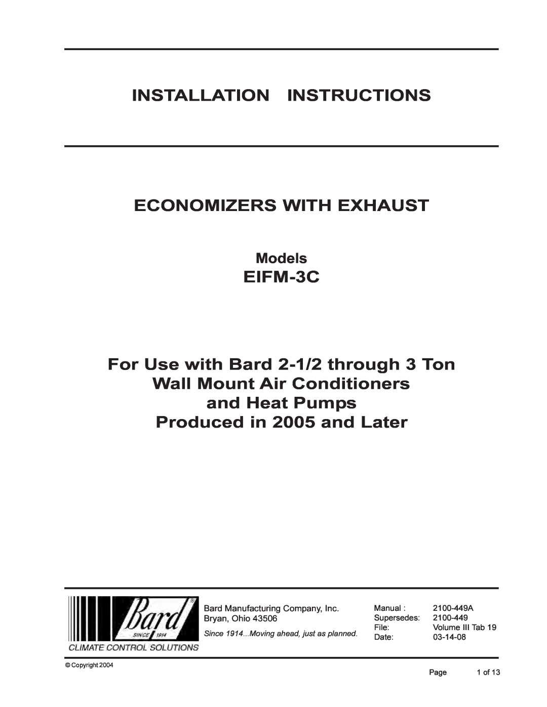 Bard EIFM-3C installation instructions Installation Instructions, Economizers With Exhaust, Produced in 2005 and Later 