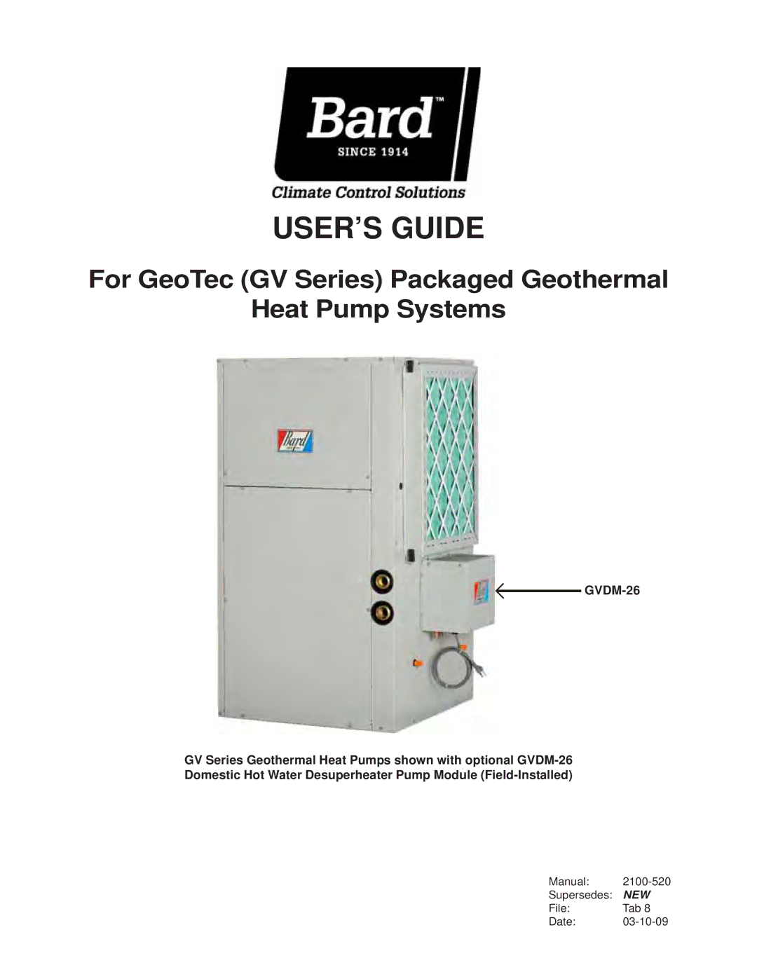 Bard GVDM-26 manual USER’S Guide 