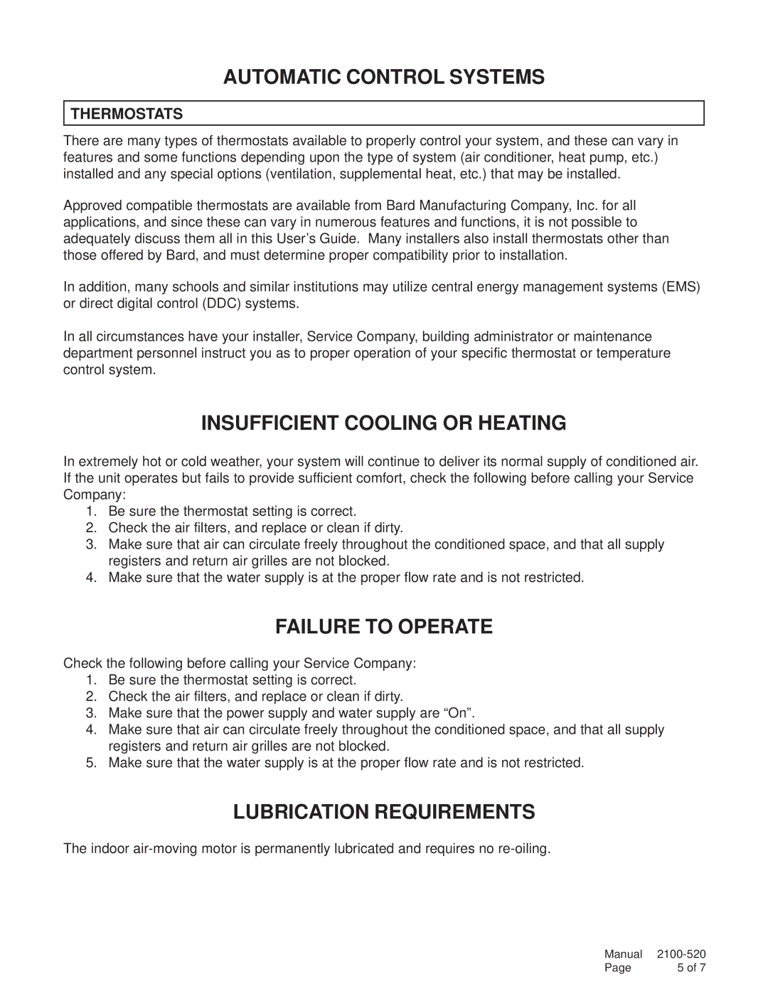 Bard GVDM-26 Automatic Control Systems, Insufficient Cooling or Heating, Failure to Operate, Lubrication Requirements 