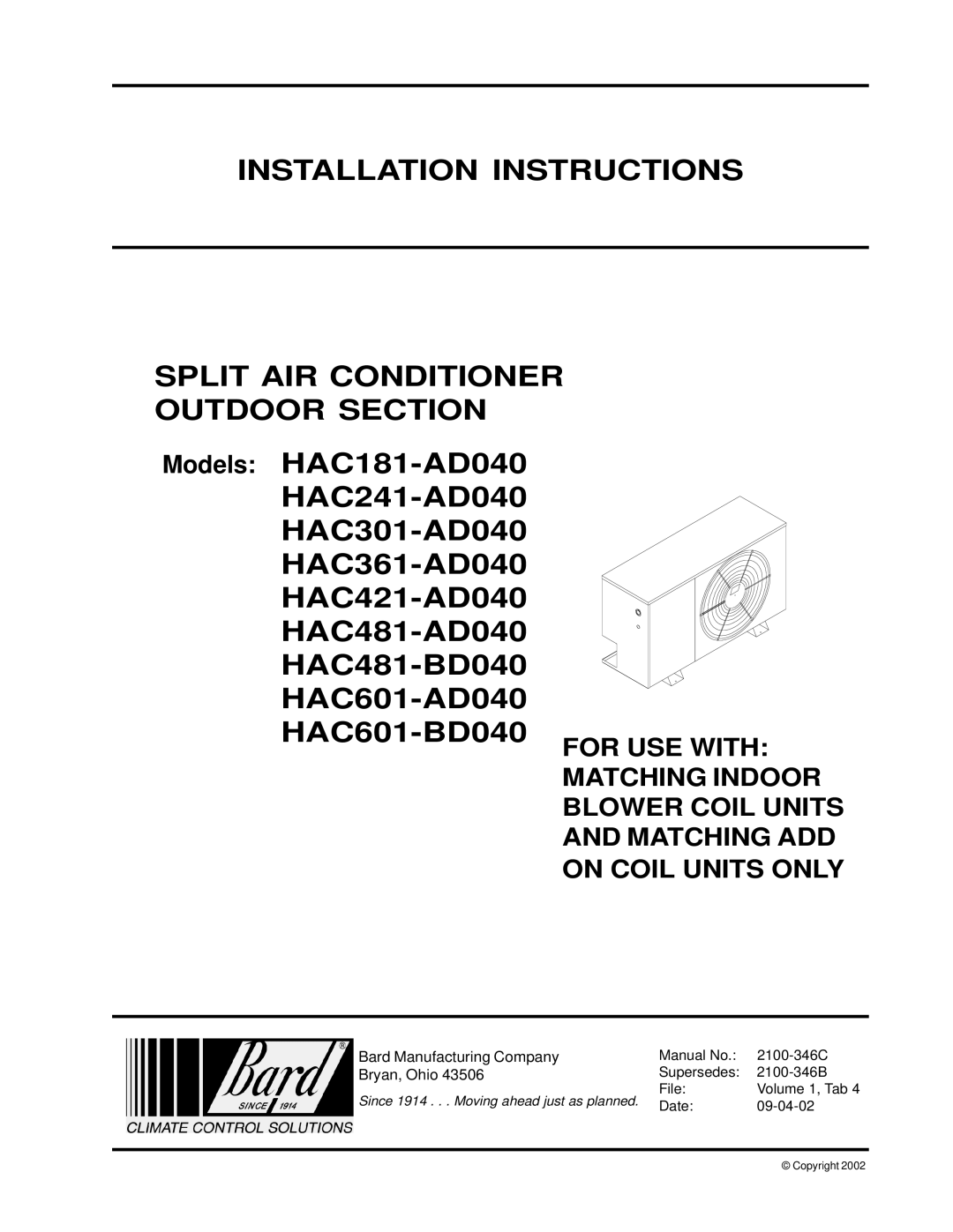 Bard HAC601-AD040, HAC421-AD040, HAC481-BD040, HAC481-AD040 installation instructions Bard Manufacturing Company 