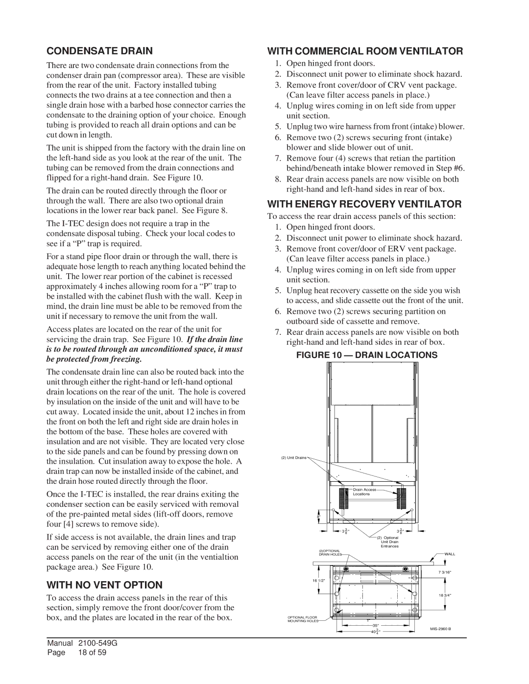 Bard I30H1D, I60H1 Condensate Drain, With no Vent Option, With Commercial Room Ventilator, With Energy Recovery Ventilator 