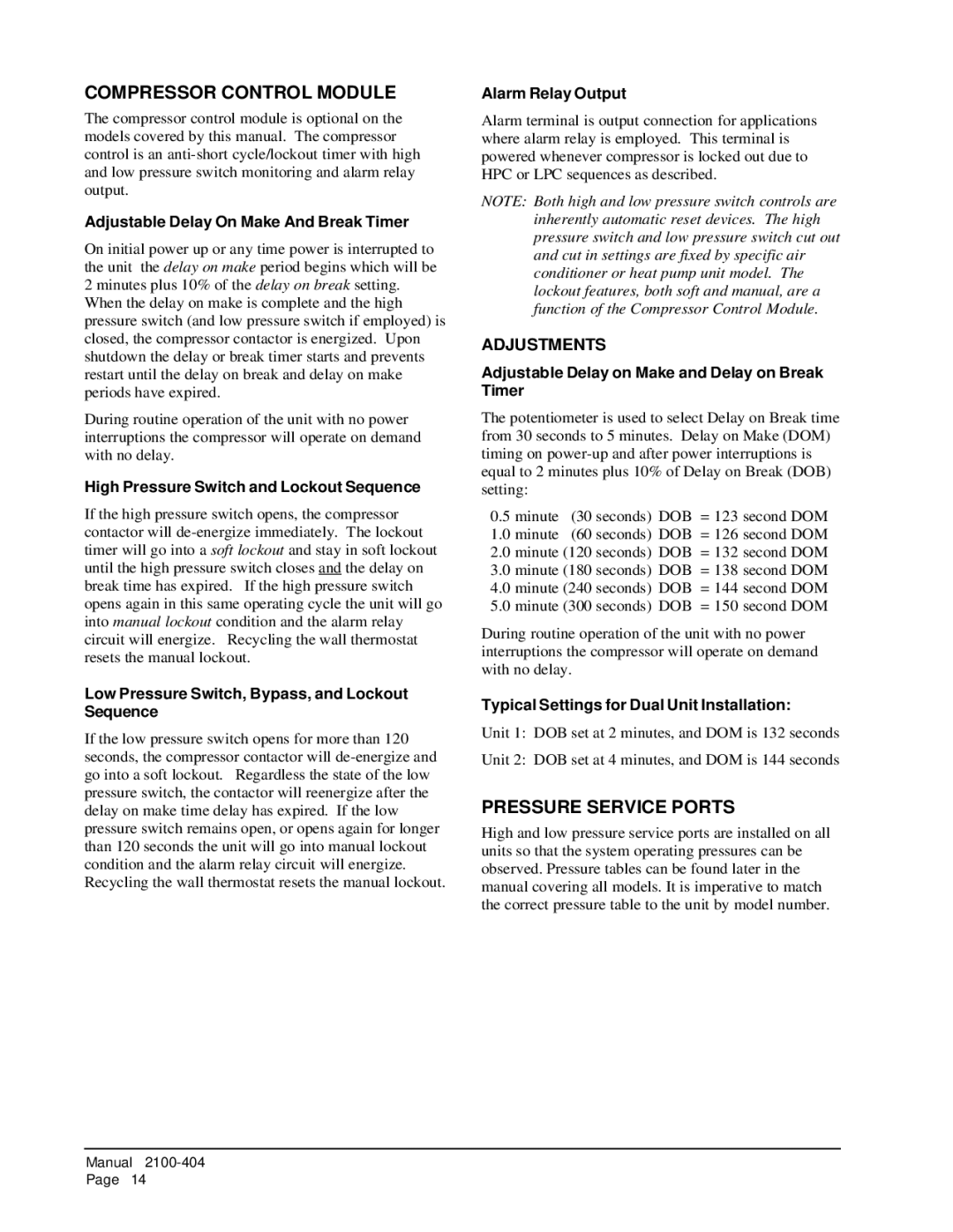 Bard MIS-656 installation instructions Compressor Control Module, Pressure Service Ports 