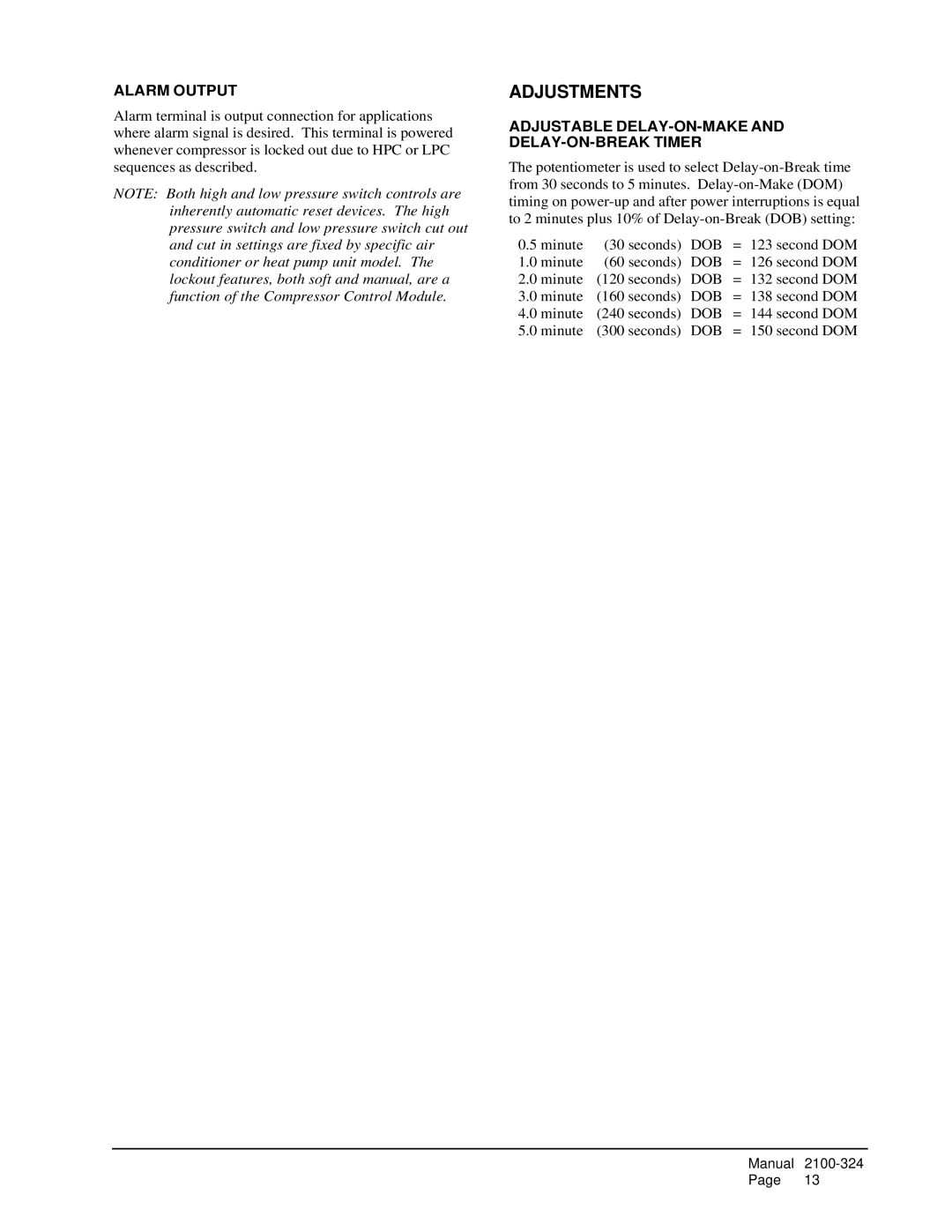 Bard P1148A1, P1142A3, P1060A1 Adjustments, Alarm Output, Adjustable DELAY-ON-MAKE and DELAY-ON-BREAK Timer 