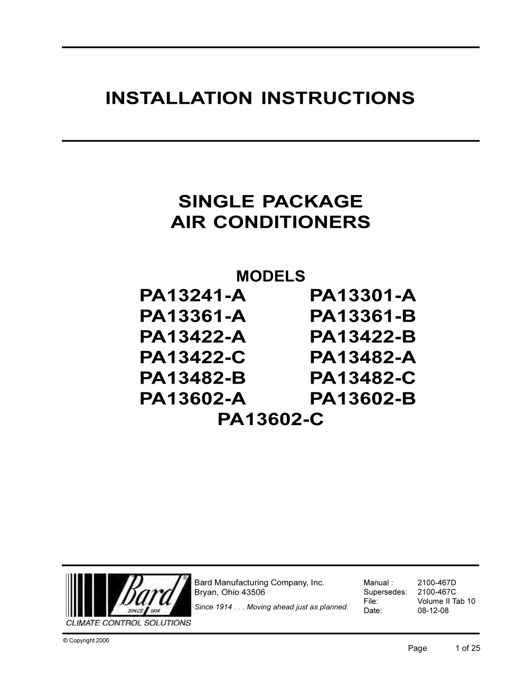 Bard PA13241-A, PA13361-A, PA13301-A installation instructions Installation Instructions Single Package AIR Conditioners 